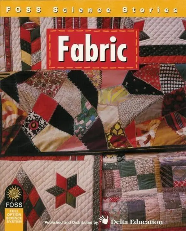 USED Book - FOSS Science Stories - Fabric Two Grade K by Lawrence Hall of Science (Paperback) - English