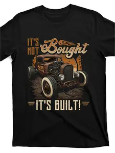 Vintage Rat-Rod T-Shirt| Hot-Rod Rusty Car, It'S Not Bought, It'S Built, Unisex, Soft, Breathable, Lightweight, Crew Neck, Regular Fit, All-Season, Slight Stretch Fabric