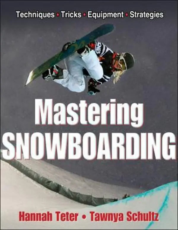 USED-Mastering Snowboarding by Teter, Hannah (Paperback)