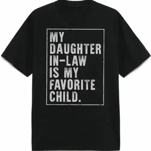 100% Cotton Daughter-in-Law Shirt  Dad Tee Funny Father-in-Law Gift Perfect Father’s Day Present from Daughter-in-Law Wedding or Special Occasion Gift Menswear Top Streetwear Tshirt