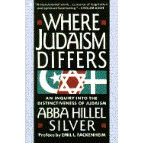 USED Book - Where Judaism Differs: An Inquiry into the Distinctiveness of Judaism by Abba H. Silver (Paperback) - english