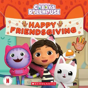 USED-Happy Friendsgiving! (Gabby's Dollhouse Storybook) by Bobowicz, Pamela (Paperback)