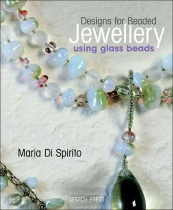 USED Book - Designs for Beaded Jewellery Using Glass Beads by Maria Di Spirito (Paperback) - english