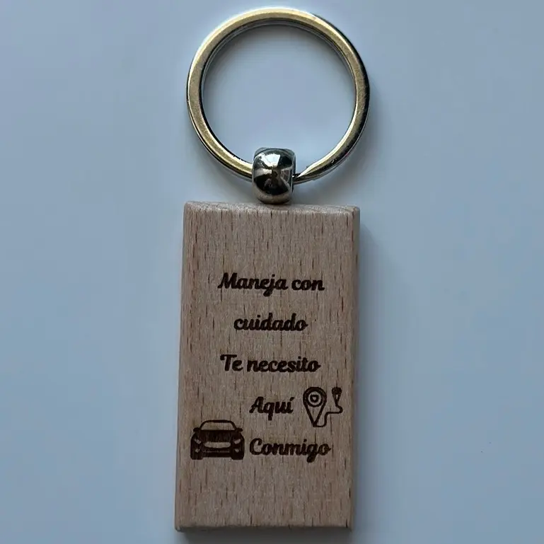 Personalized keychain “Maneja con cuidado Te necesito Aquí  conmigo”, laser engraved wooden keychain