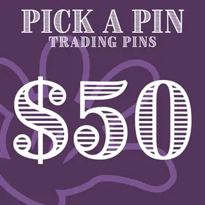 Pick a Pin- Assorted -  $50 - Select item number to match shown pin