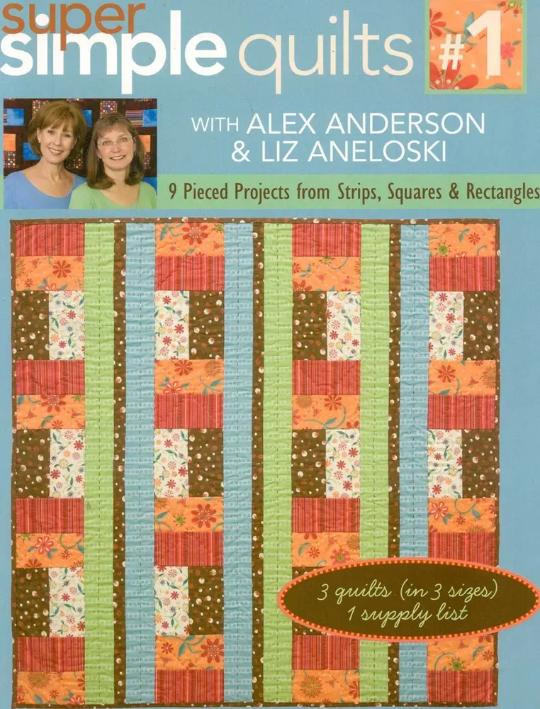 USED Book - Super Simple Quilts #1 with Alex Anderso: 9 Pieced Projects from Strips, Squares & Rectangles by Anderson, Alex (Paperback) - english