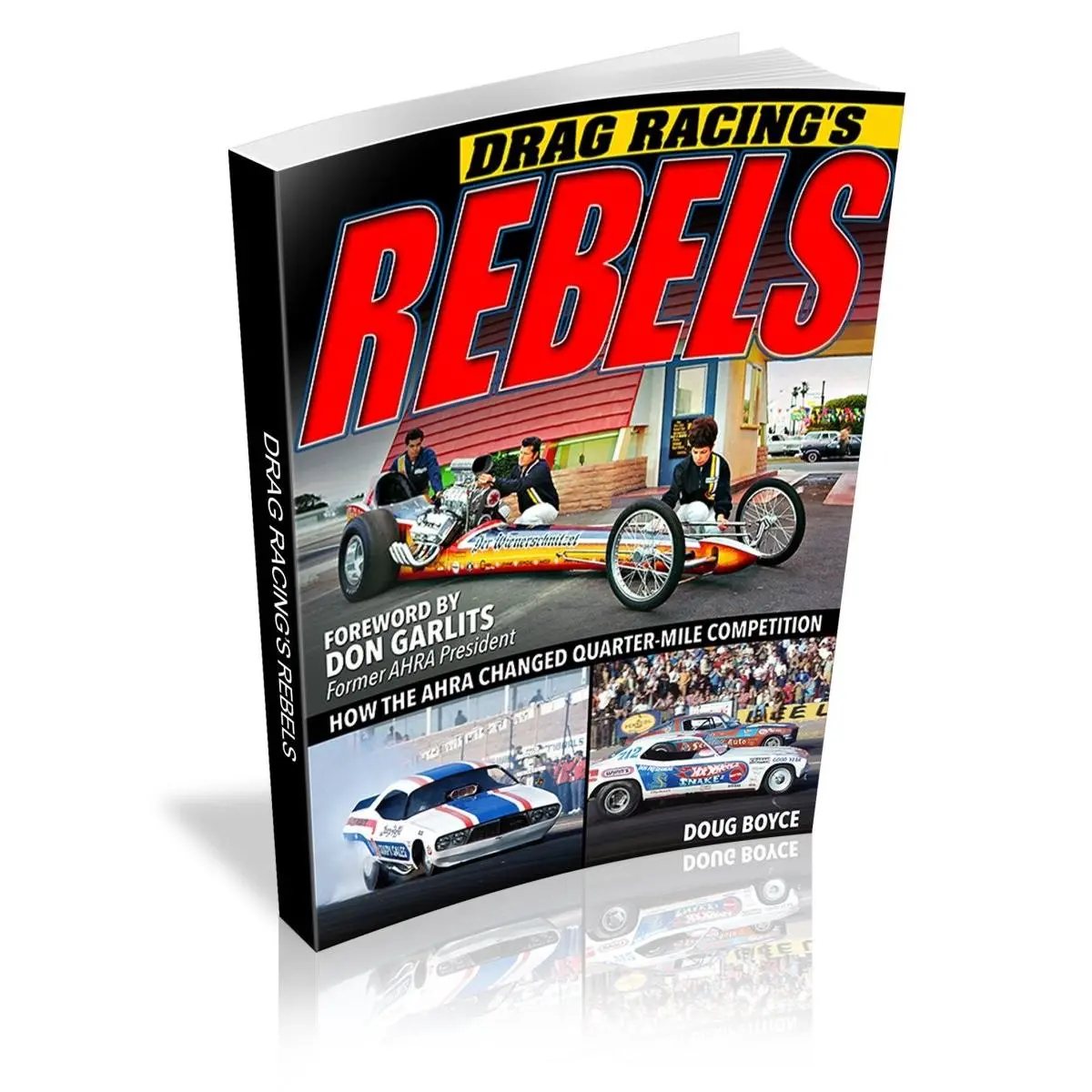 Drag Racing's Rebels: How the AHRA Changed Quarter-Mile Competition