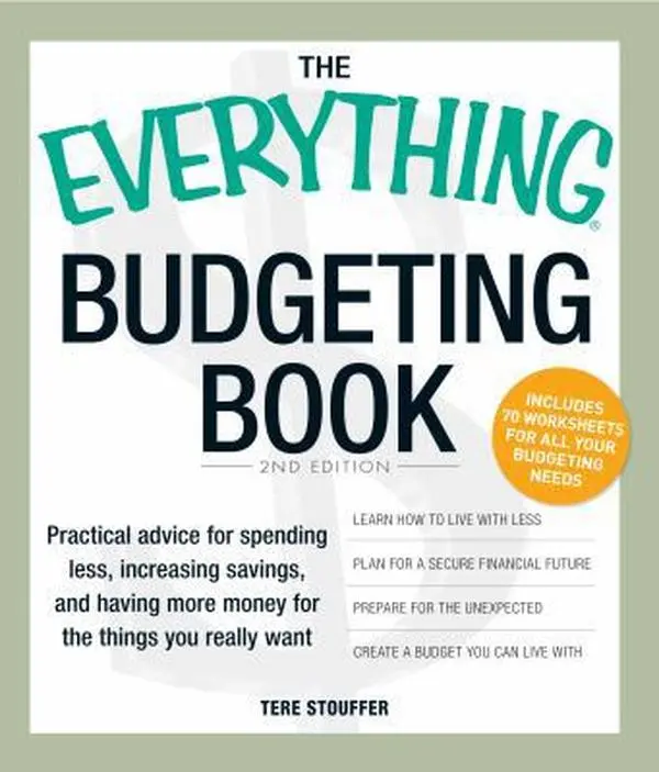 Used Paperback Book - The Everything Budgeting Book by Tere Stouffer (English): Practical Advice for Managing, Improving Spending Patterns, Keeping Finances in Order, Saving on Everyday Expenses
