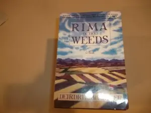 USED-Rima in the Weeds: A Novel by Deirdre McNamer (Paperback)