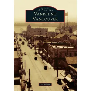 Vanishing Vancouver