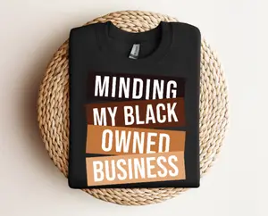 Minding My Black Owned Business DTF Transfers