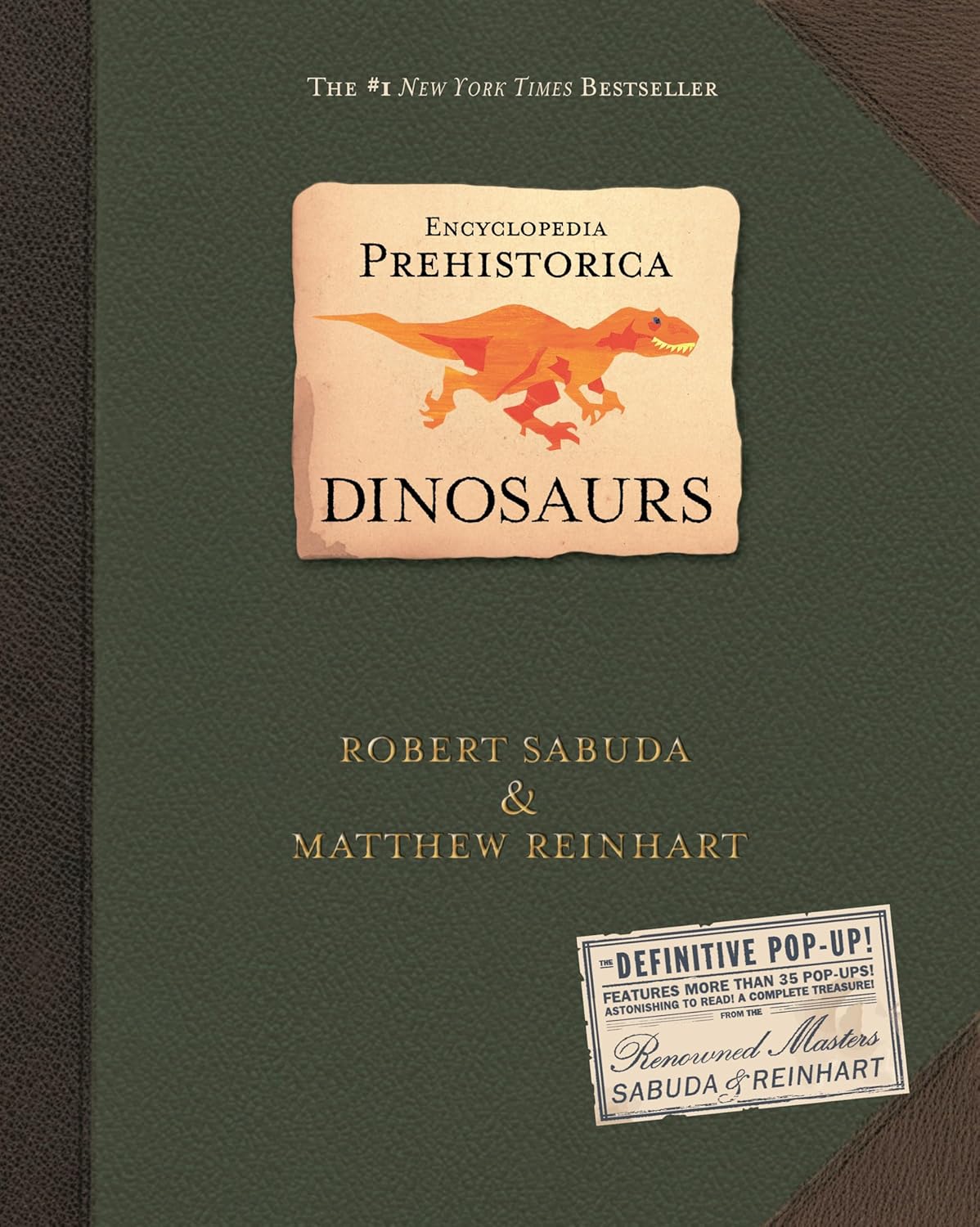 Encyclopedia Prehistorica Dinosaurs : The Definitive Pop-Up Hardcover Encyclopedia Prehistorica Dinosaurs : The Definitive Pop-Up Hardcover