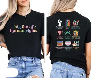 Big Fan Of Human Rights Shirt, Equality Sweatshirt, Human Rights Top, Social Justice Gift For Activist, Anti Trump T-shirt, Rainbow LGBT Tee