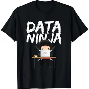 Data Ninja Cute Expert Business Analyst Gift T-Shirt