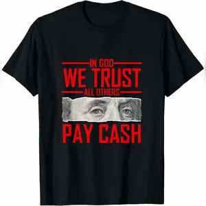 Red In God We Trust All Others Pay Cash Red Graphic T-Shirt Casual Unisex Tee