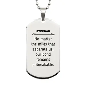 Stepdad Long Distance Relationship Gifts, No matter the miles that separate us, Cute Love Silver Dog Tag For Stepdad, Birthday Christmas Unique Gifts For Stepdad