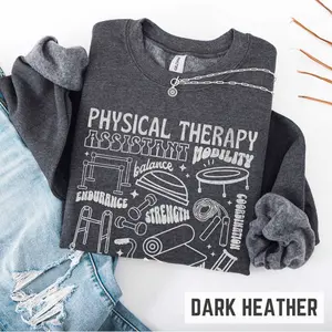 Physical Therapy Assistant T-Shirt OR Sweatshirt, Retro PTA shirt, Therapist T-SHIRT Cotton Fabric