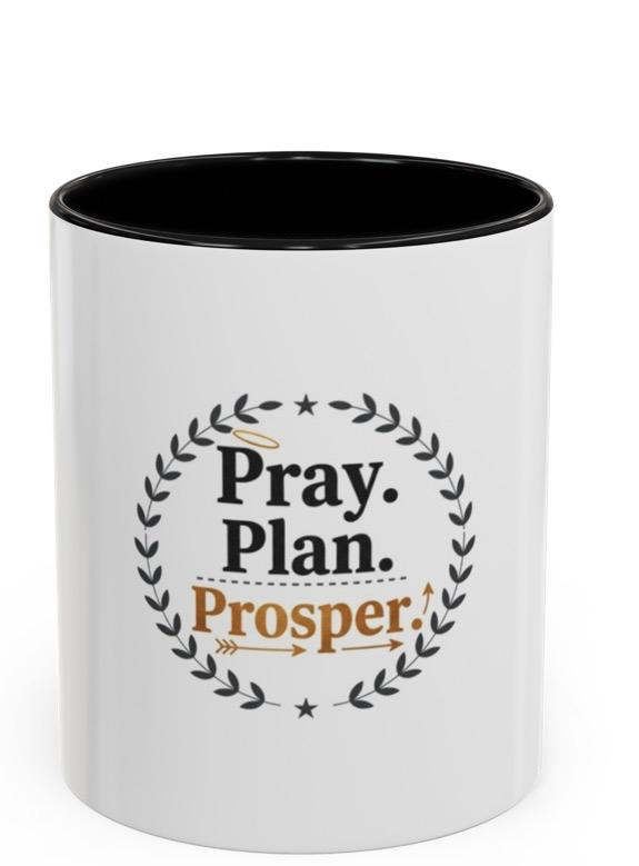 Pray Plan Prosper Coffee Mug - Washable Drinkware for Daily Use