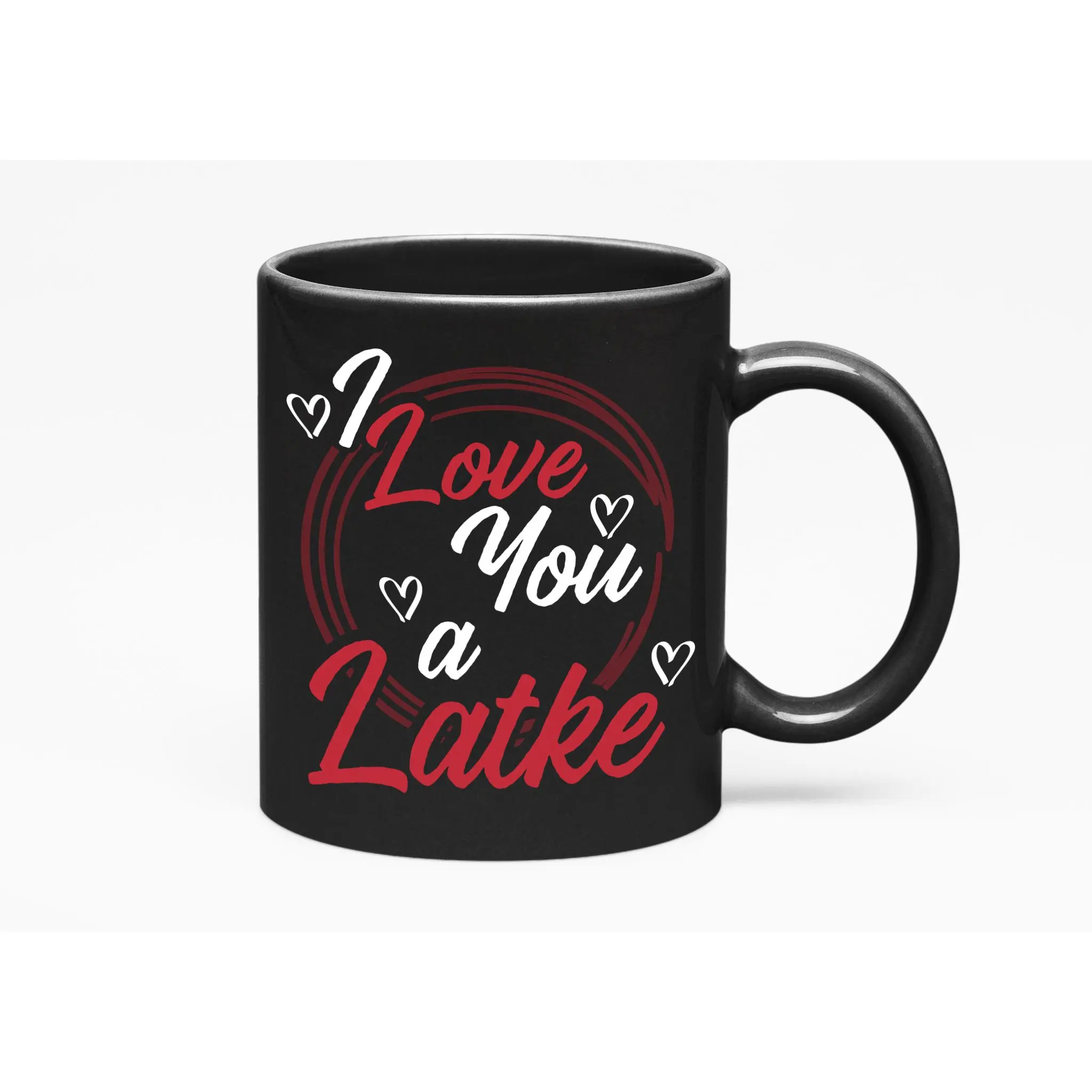 I Love You A Latke. Traditional Hanukkah Dishes Themed Pun Humor, Black 11oz Ceramic Mug