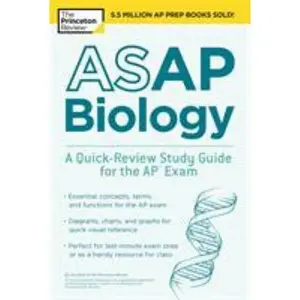 USED-ASAP Biology: A Quick-Review Study Guide for the AP Exam by The Princeton Review (Paperback)