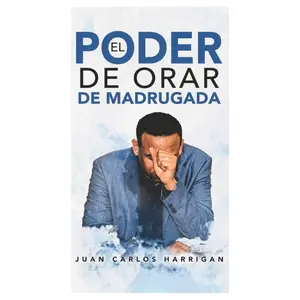 "El Poder de Orar de Madrugada" Spiritual Growth, Prayer, Inspiration & Faith Journey Workbook - Spanish Edition Paperback Book (Humanities & Social Sciences, Religion)
