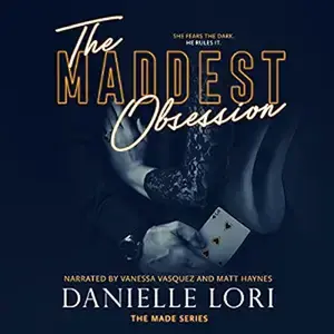 The Maddest Obsession by Danielle Lori | Made Series Book 2 Dark Mafia Romance Novel