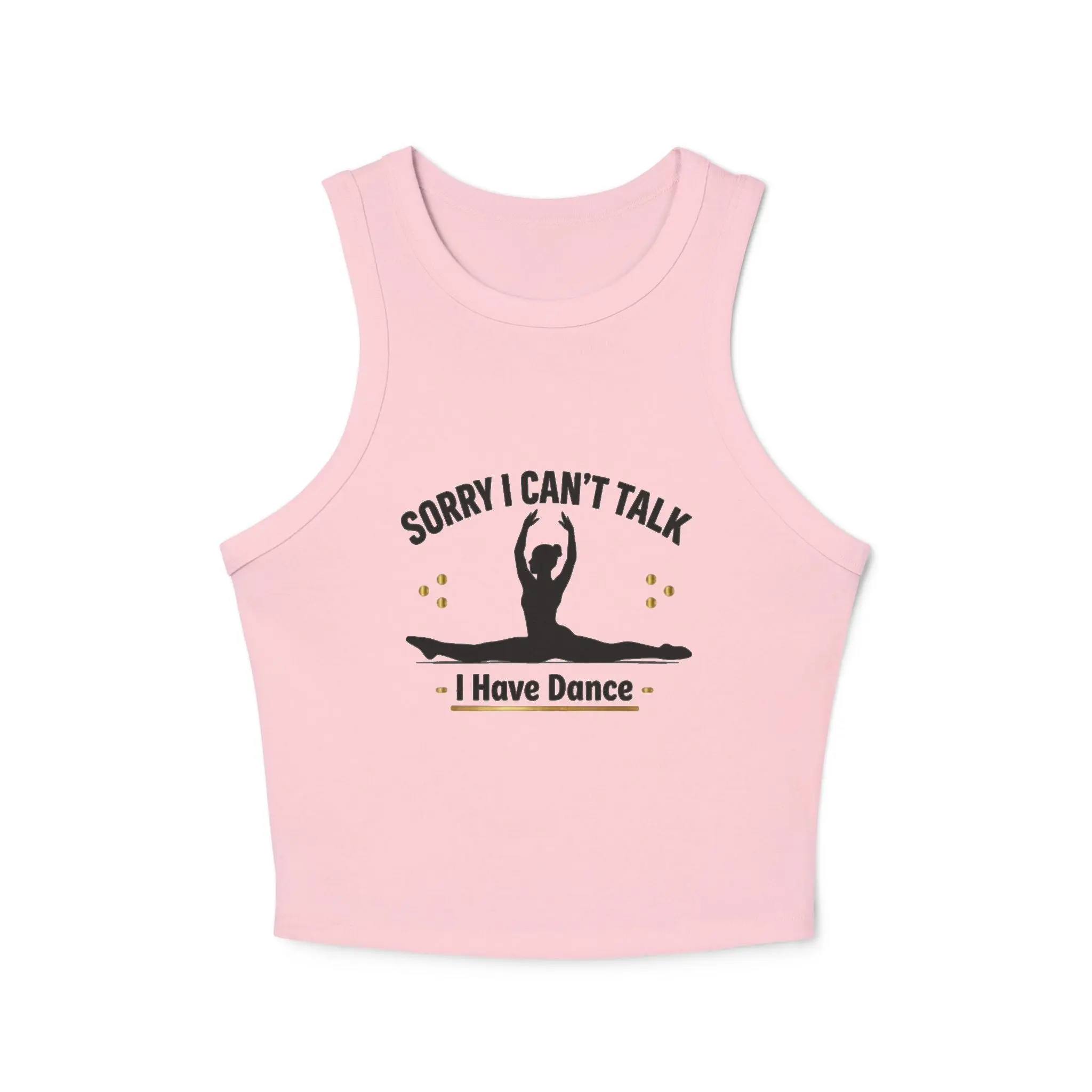 Women's Stretchy Sorry I Can't Talk Dancer Racerback Crop Tank Top, Digital Print, High Neck, Tear-Away Tag, Fitted, Graphic, Lightweight, Non-Chlorine Bleach, Weekend Coffee Run, Crop Top Activewear, Pull On, Do Not Dry Clean
