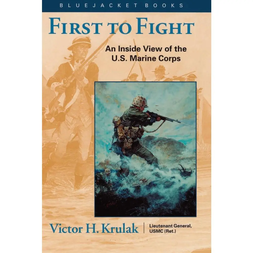 USED Book - First to Fight: An Inside View of the U.S. Marine Corps by Krulak, Victor H. (Paperback) - english