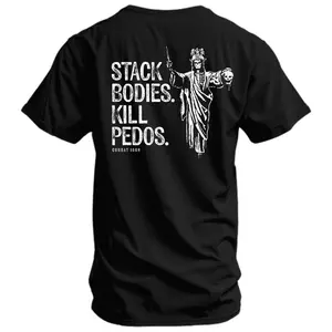 Stack Bodies. Kill Pedos. Men's T-Shirt Unisex Cotton Tee men's graphic tees men's vintage tees
