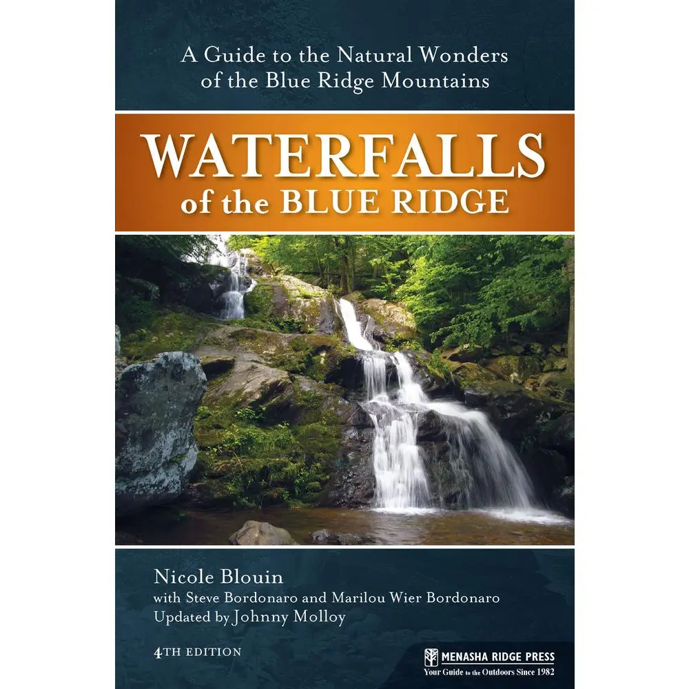 USED-Waterfalls of the Blue Ridge: A Guide to the Natural Wonders of the Blue Ridge Mountains by Molloy, Johnny (Paperback)