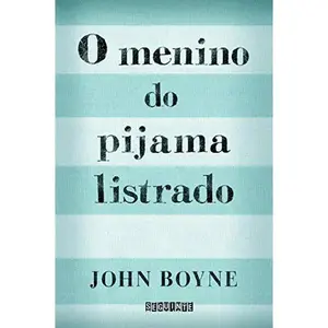USED-O Menino do Pijama Listrado by John Boyne (Paperback)