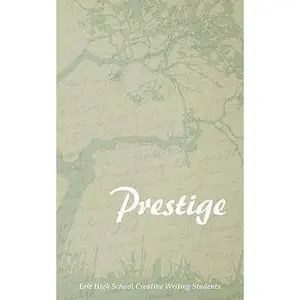 USED-Prestige by Erie High School Writing Students (Paperback)