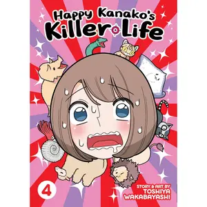 USED-Happy Kanako's Killer Life Vol. 4 by Wakabayashi, Toshiya (Paperback)