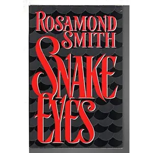 USED-Snake Eyes by Rosamond Smith (Hardcover)