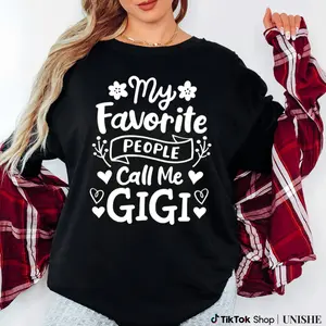 100% Cotton Gigi Grandma T-Shirt - My Favorite People Call Me Gigi