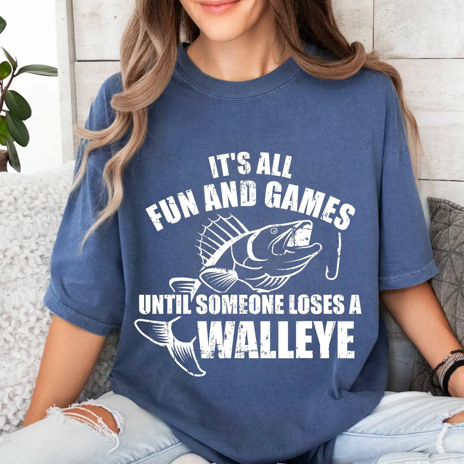 It's All Fun And Games Until Someone Loses A Walleye Shirt, Funny Walleye Fishing Tee, Angler Gift