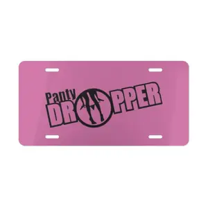 Panty Dropper License Plate, Car Accessories, Vanity Plate - Lightweight Aluminum, Pre-Drilled holes, Easy Installation