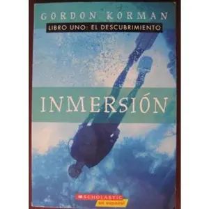 USED-Inmersion - Libro Uno: El Descubrimiento by Gordon Korman (Paperback)