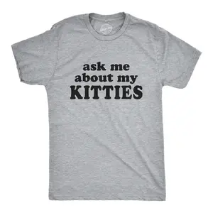 Mens Ask Me About My kitties Flip Up T shirt Funny Cat Shirt Offensive Crazy Top Mens Funny T Shirts Cool Vintage Fashion T-Shirt Gift Classic Menswear Funny Flip Short Sleeve Novelty Tees for Guys Light Grey