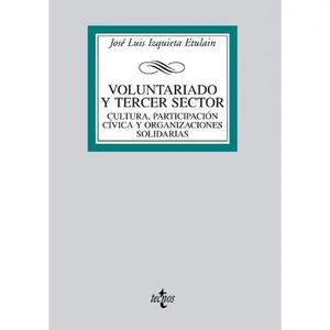 USED-Voluntariado y tercer sector: Cultura, participación cívica y organizaciones solidarias by José Luis Izquieta Etulain (Paperback)