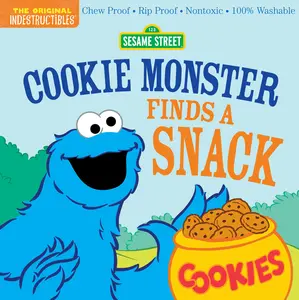 USED-Indestructibles: Sesame Street: Cookie Monster Finds a Snack: Chew Proof - Rip Proof - Nontoxic - 100% Washable (Book for Babies, Newborn Books, Safe by Street, Sesame (Paperback)