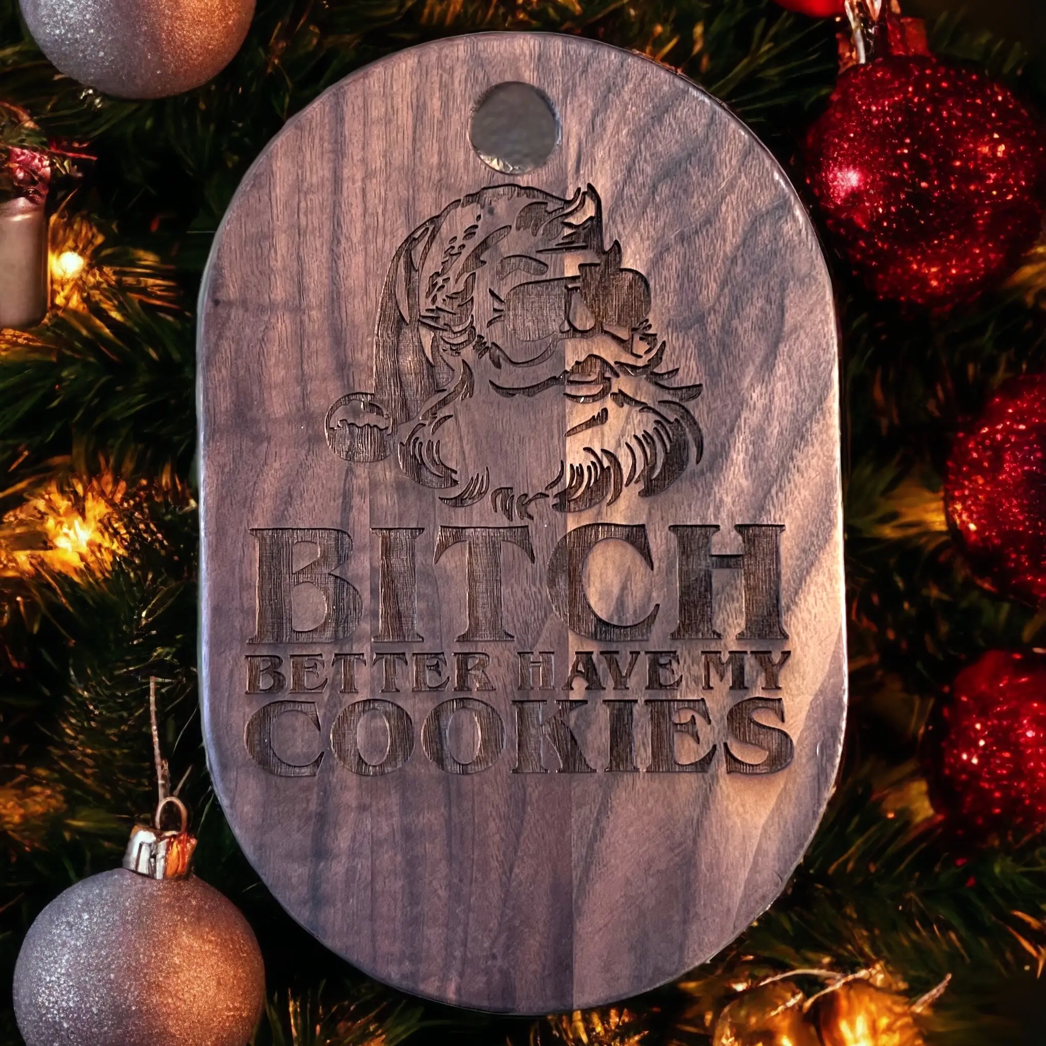 Bitch better have my Cookies, solid walnut cutting board