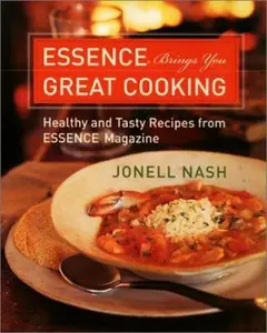 USED-Essence Brings You Great Cooking by Jonell Nash (Paperback)