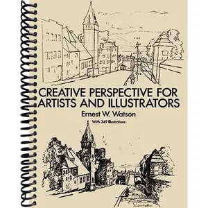Creative Perspective for Artists and Illustrators (Dover Art Instruction)