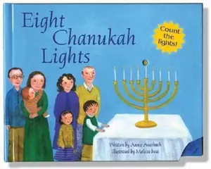 USED-Eight Chanukah Lights by Annie Auerbach (Unknown)
