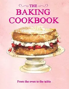 USED-The Baking Cookbook (Books for Cooks) by Parragon Books (Hardcover)