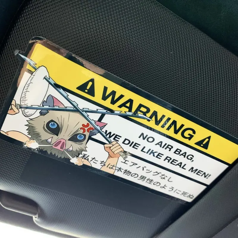Warning Sticker: No Air Bag We Die Like Men Inosuke