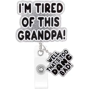 Funny Nurse Badge Reel, I'm Tired of This Grandpa, Well Too DANG Bad Badge Holder with Retractable Clip, Cute Gifts for Nursing Student RN LPN CNA MA Medical Worker Teacher Doctor