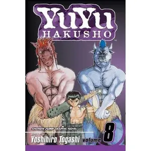 Yuyu Hakusho, Vol. 8 -- Yoshihiro Togashi - Paperback