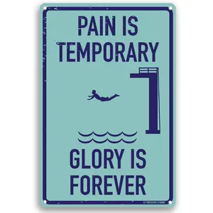 Pain Is Temporary Glory Is Forever 12" x 8" Funny Tin Sign Pool Deck Diving Board Humor Decor